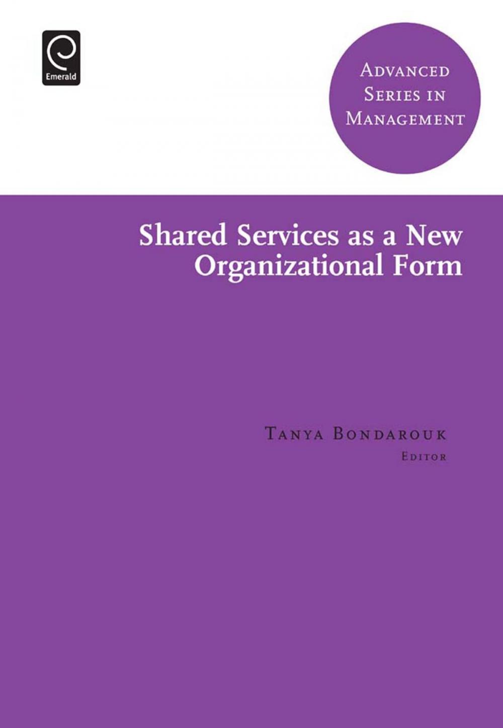 Big bigCover of Shared Services as a New Organizational Form