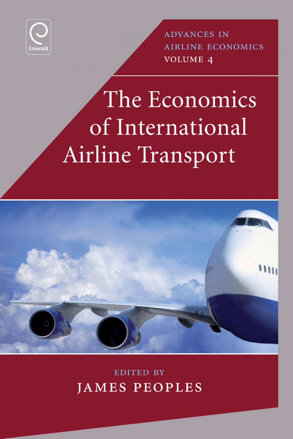 Big bigCover of The Economics of International Airline Transport