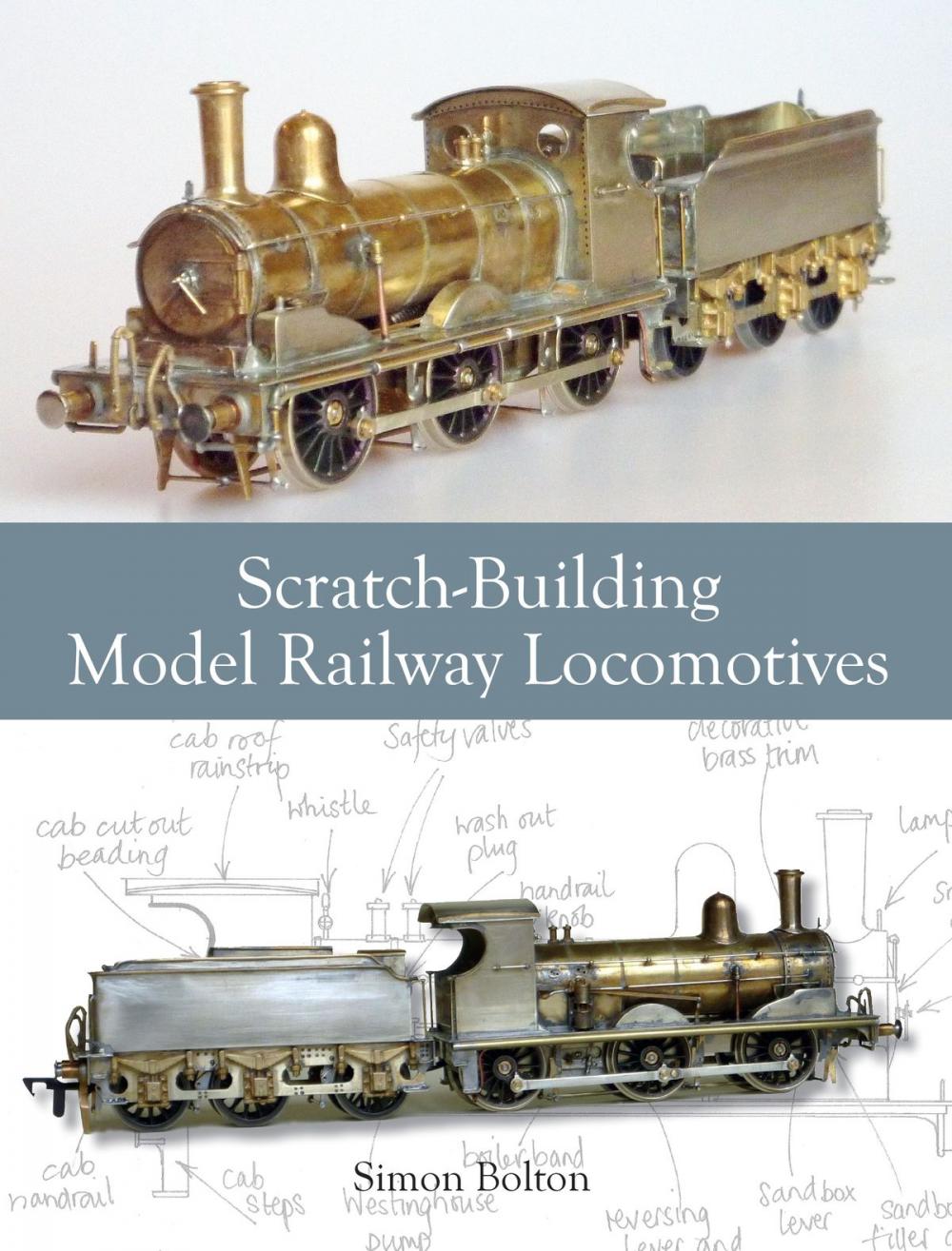 Big bigCover of Scratch-Building Model Railway Locomotives