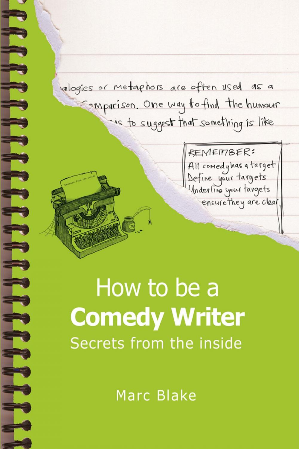 Big bigCover of How To Be A Comedy Writer