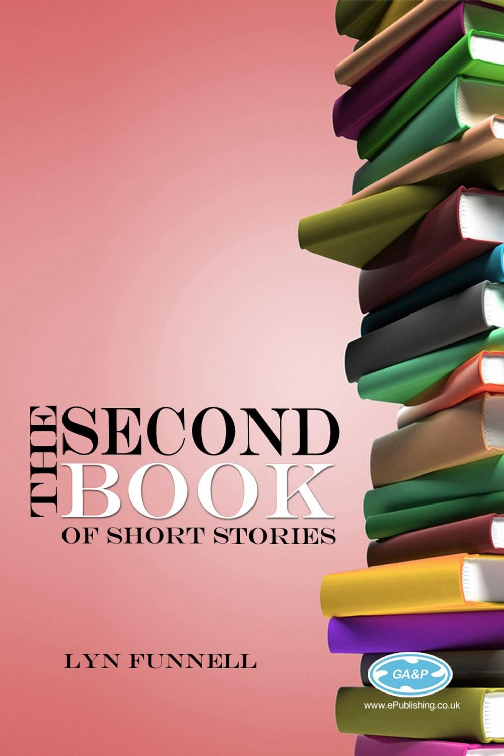 Big bigCover of The Second Book of Short Stories