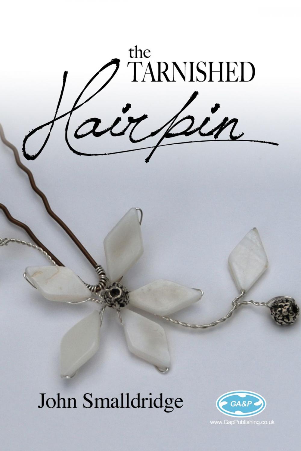 Big bigCover of The Tarnished Hairpin