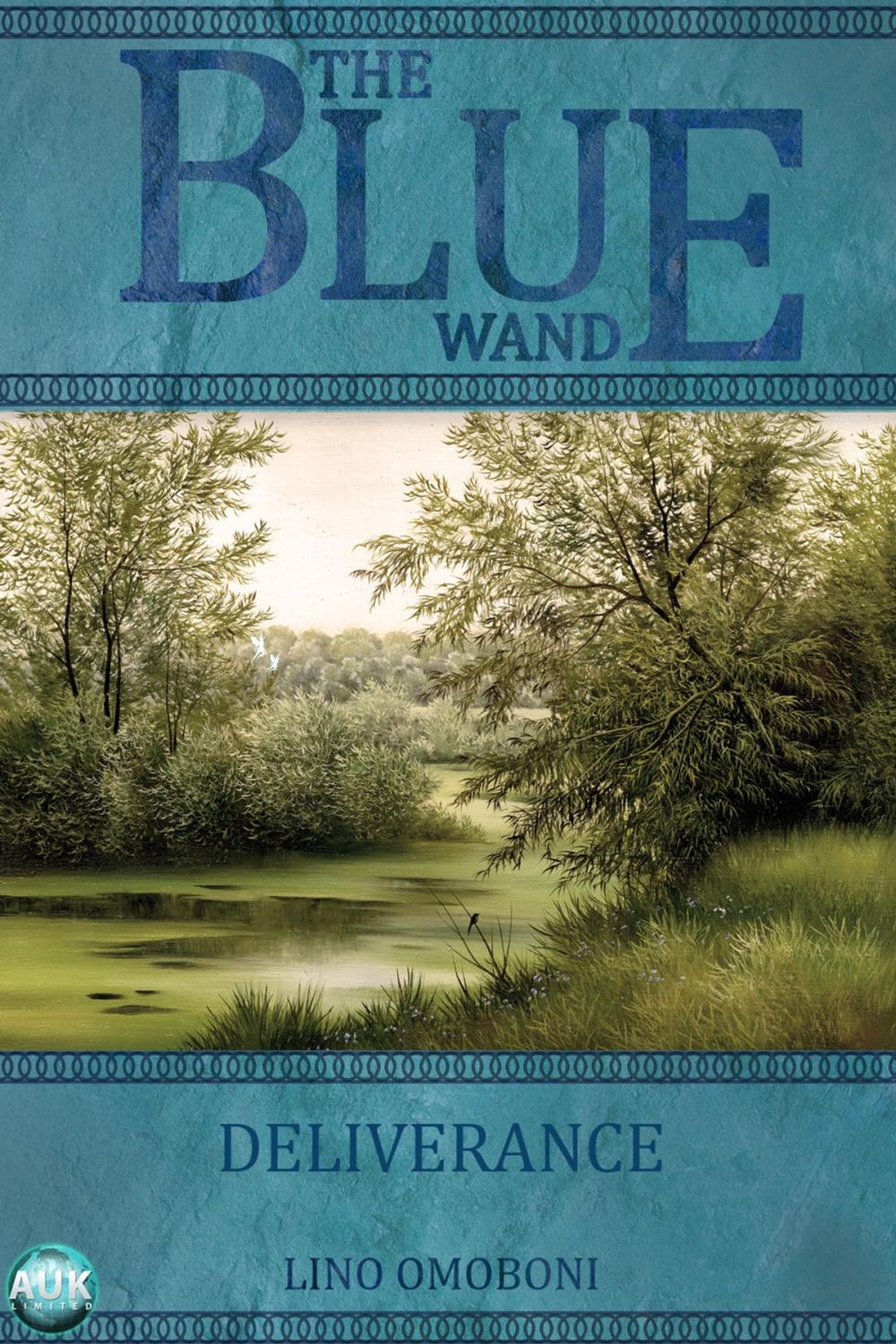 Big bigCover of The Blue Wand - Volume 1