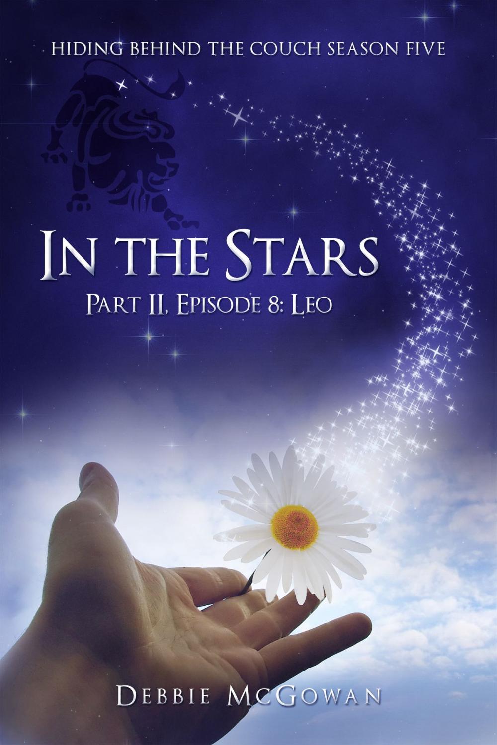 Big bigCover of In The Stars Part II, Episode 8: Leo