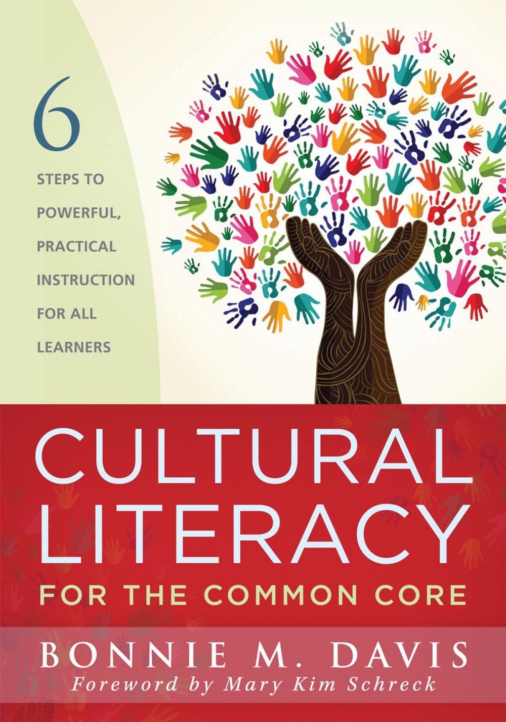 Big bigCover of Cultural Literacy for the Common Core