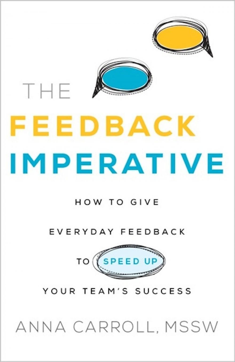 Big bigCover of The Feedback Imperative