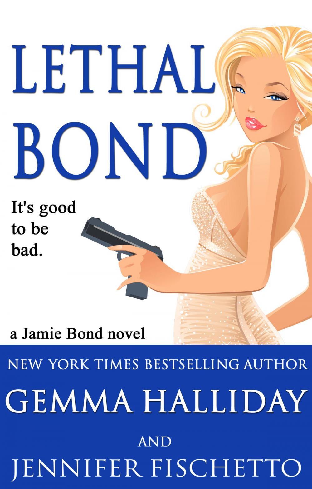 Big bigCover of Lethal Bond