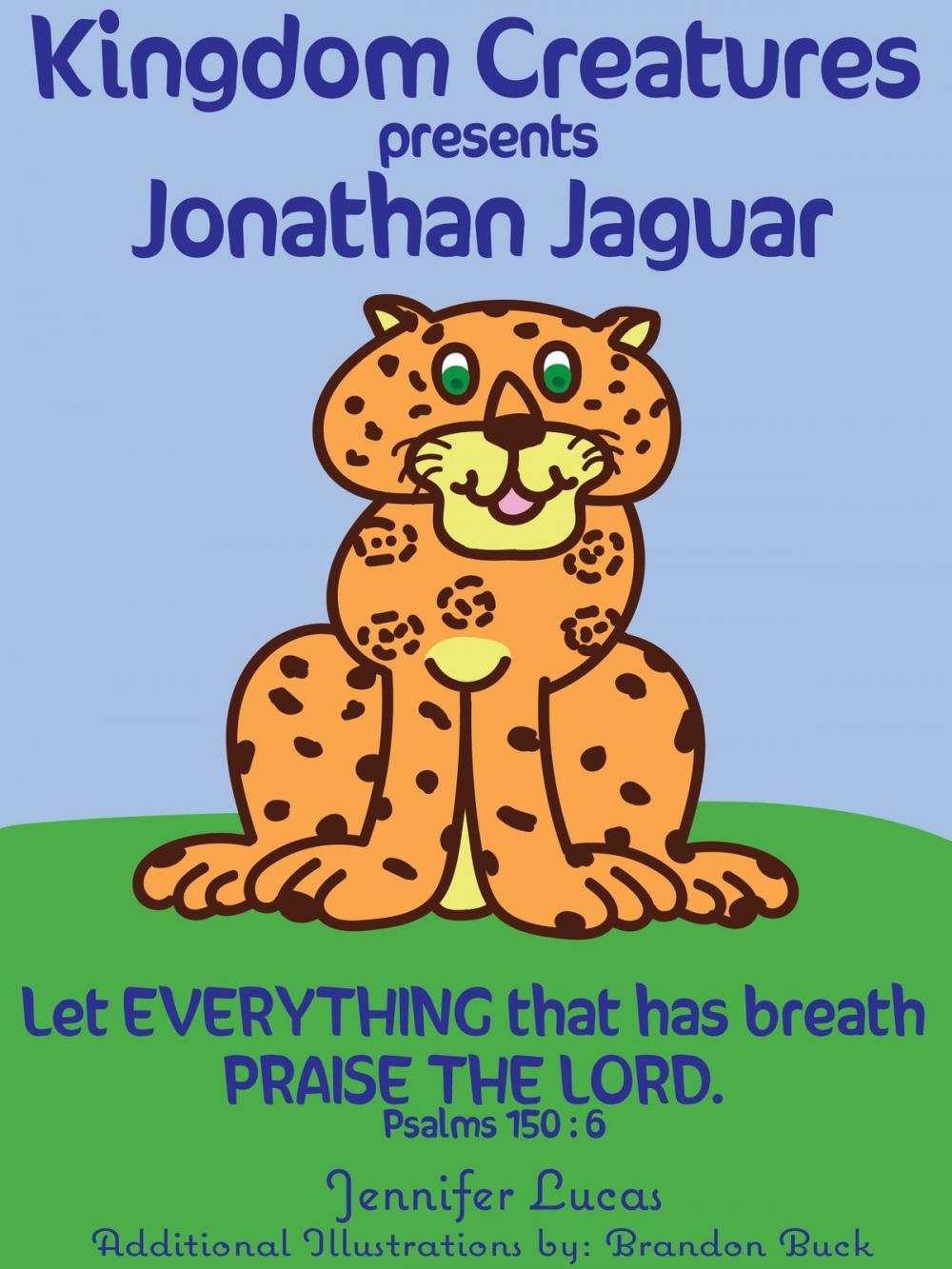 Big bigCover of Kingdom Creatures presents Jonathan Jaguar