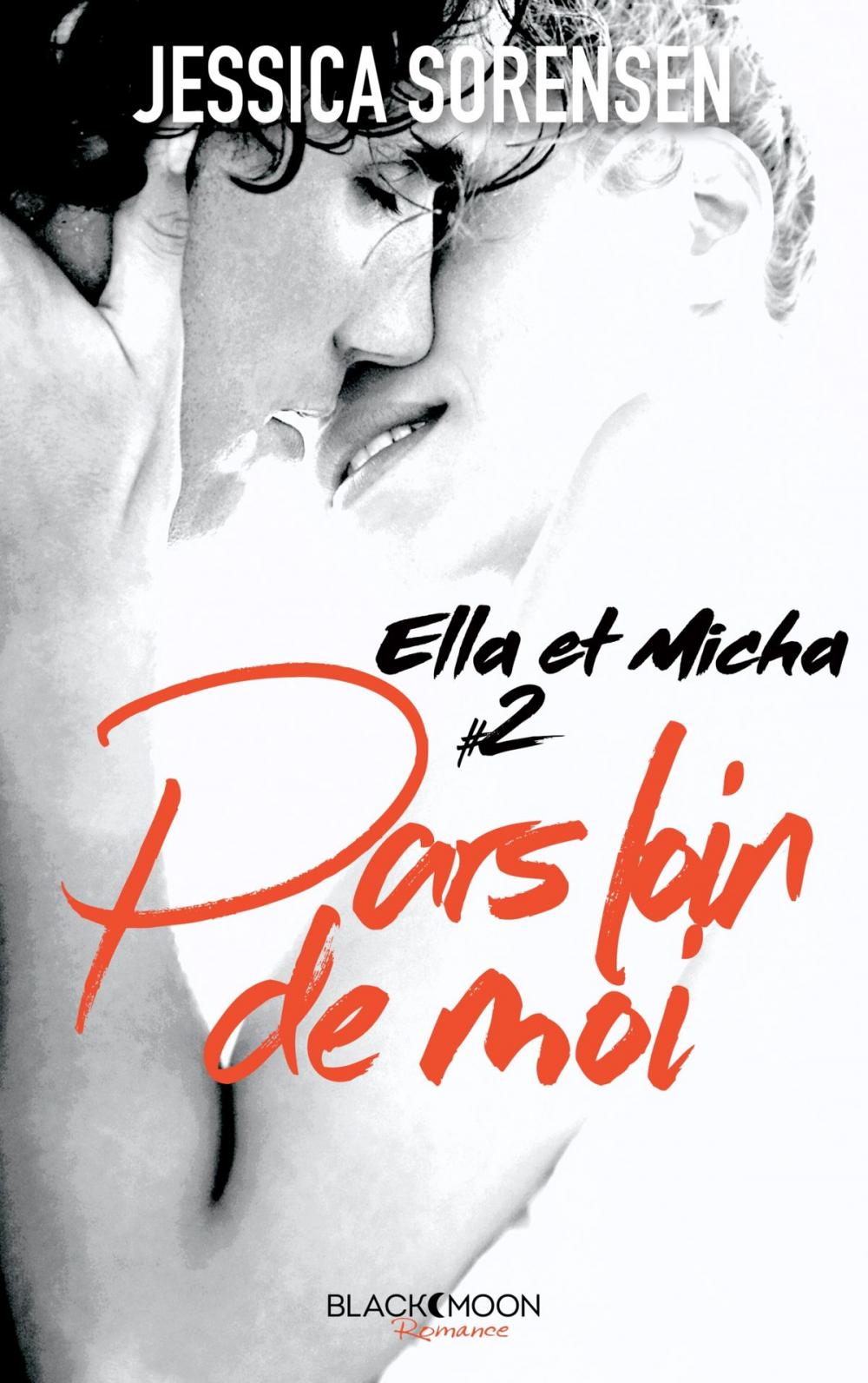 Big bigCover of Ella et Micha - Tome 2 - Pars loin de moi