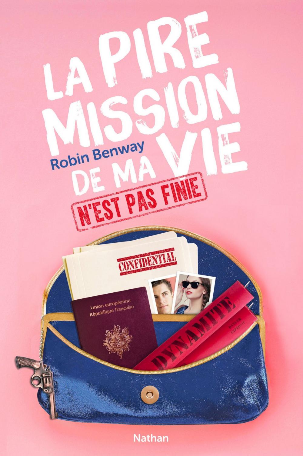 Big bigCover of La pire mission de ma vie n'est pas finie