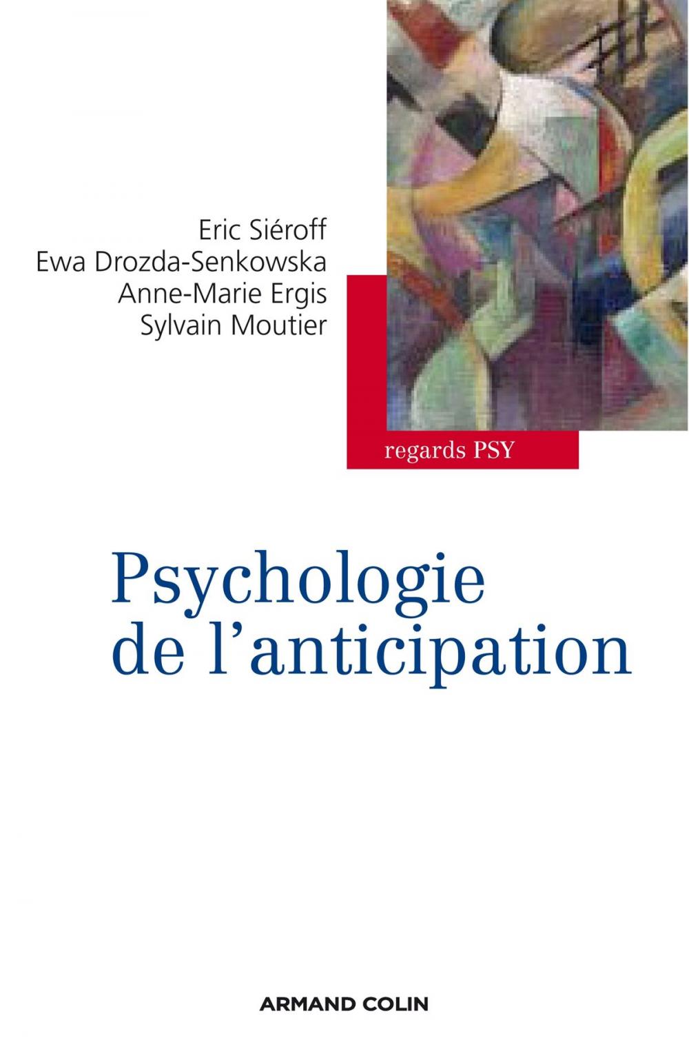 Big bigCover of Psychologie de l'anticipation