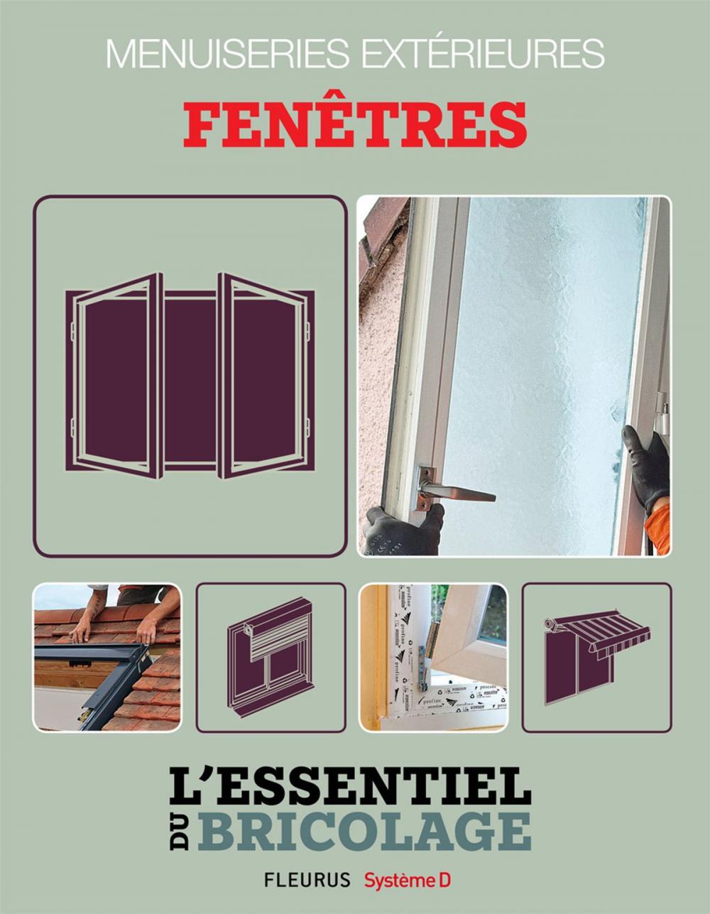 Big bigCover of Menuiseries extérieures : Fenêtres