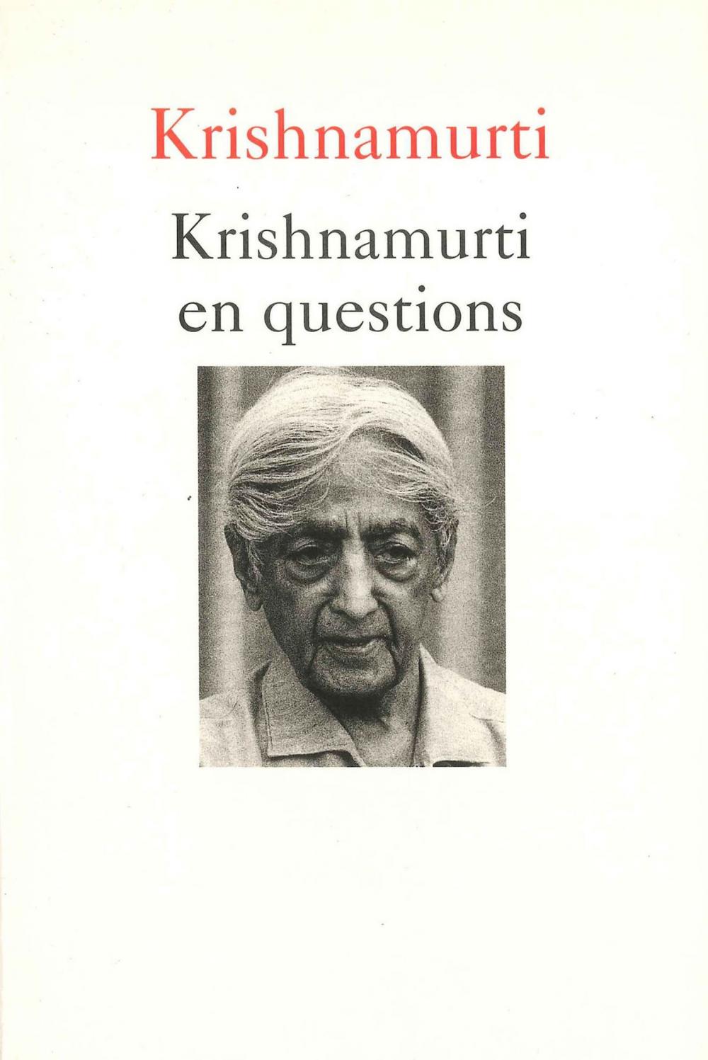 Big bigCover of Krishnamurti en questions