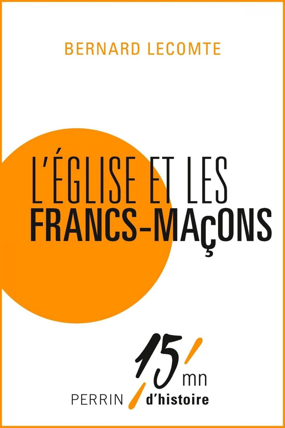 Big bigCover of L'Eglise et les francs-maçons