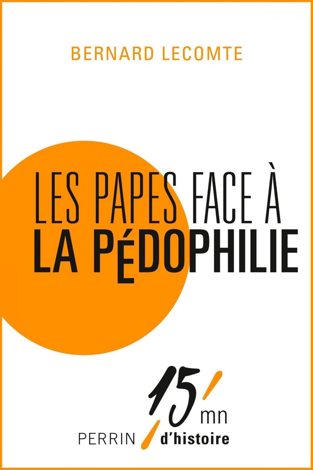 Big bigCover of Les papes face à la pédophilie