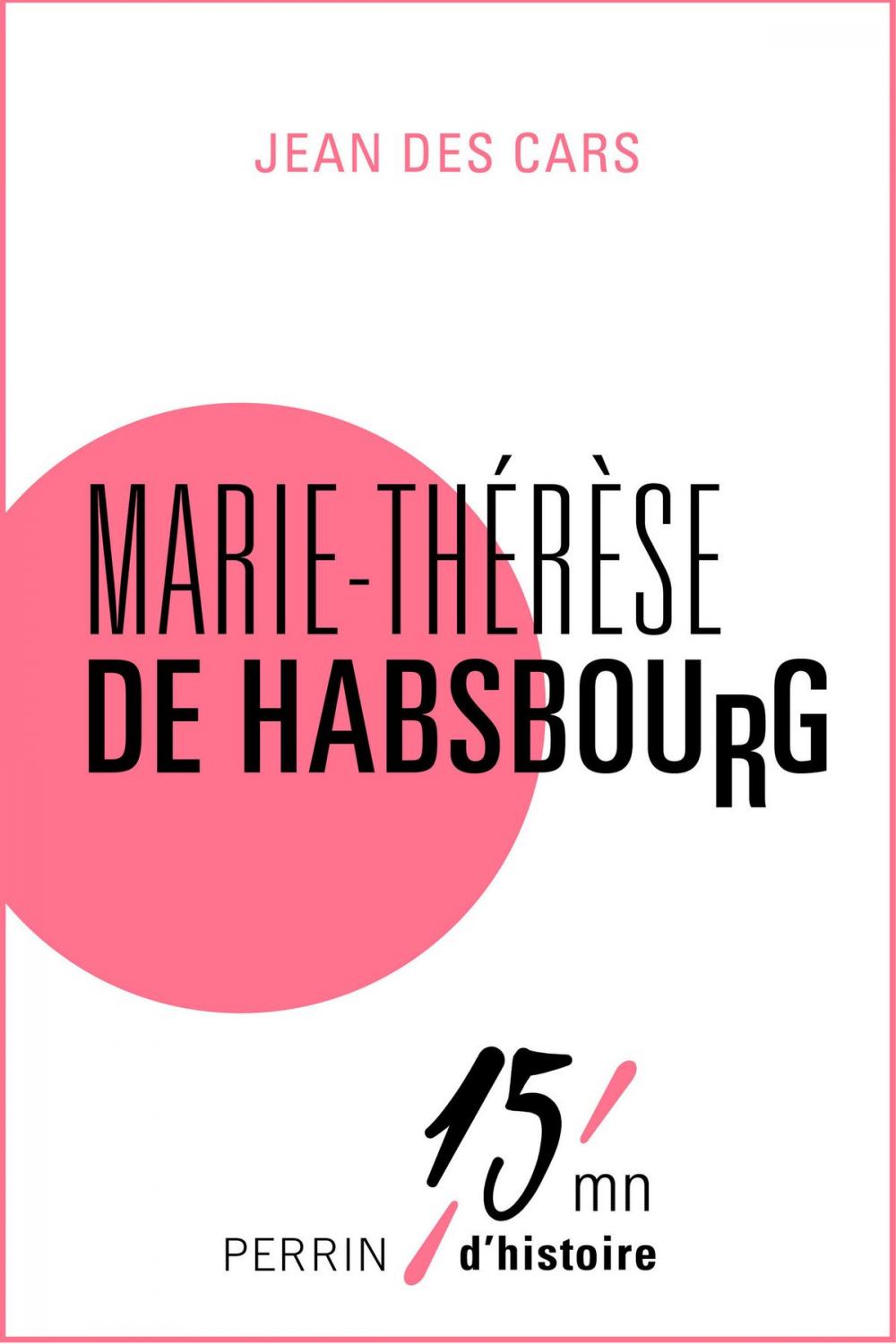 Big bigCover of Marie-Thérèse de Habsbourg