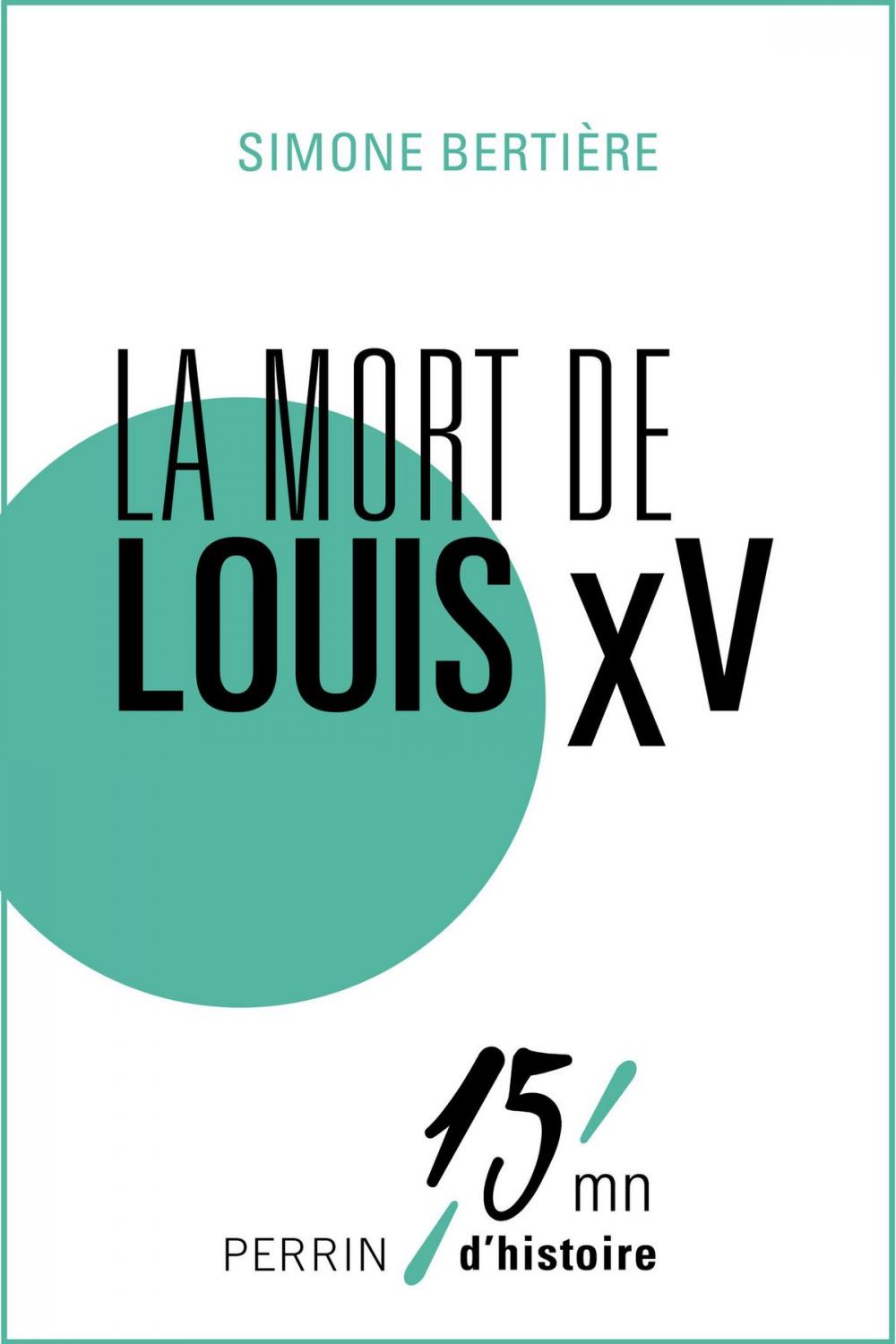 Big bigCover of La mort de Louis XV