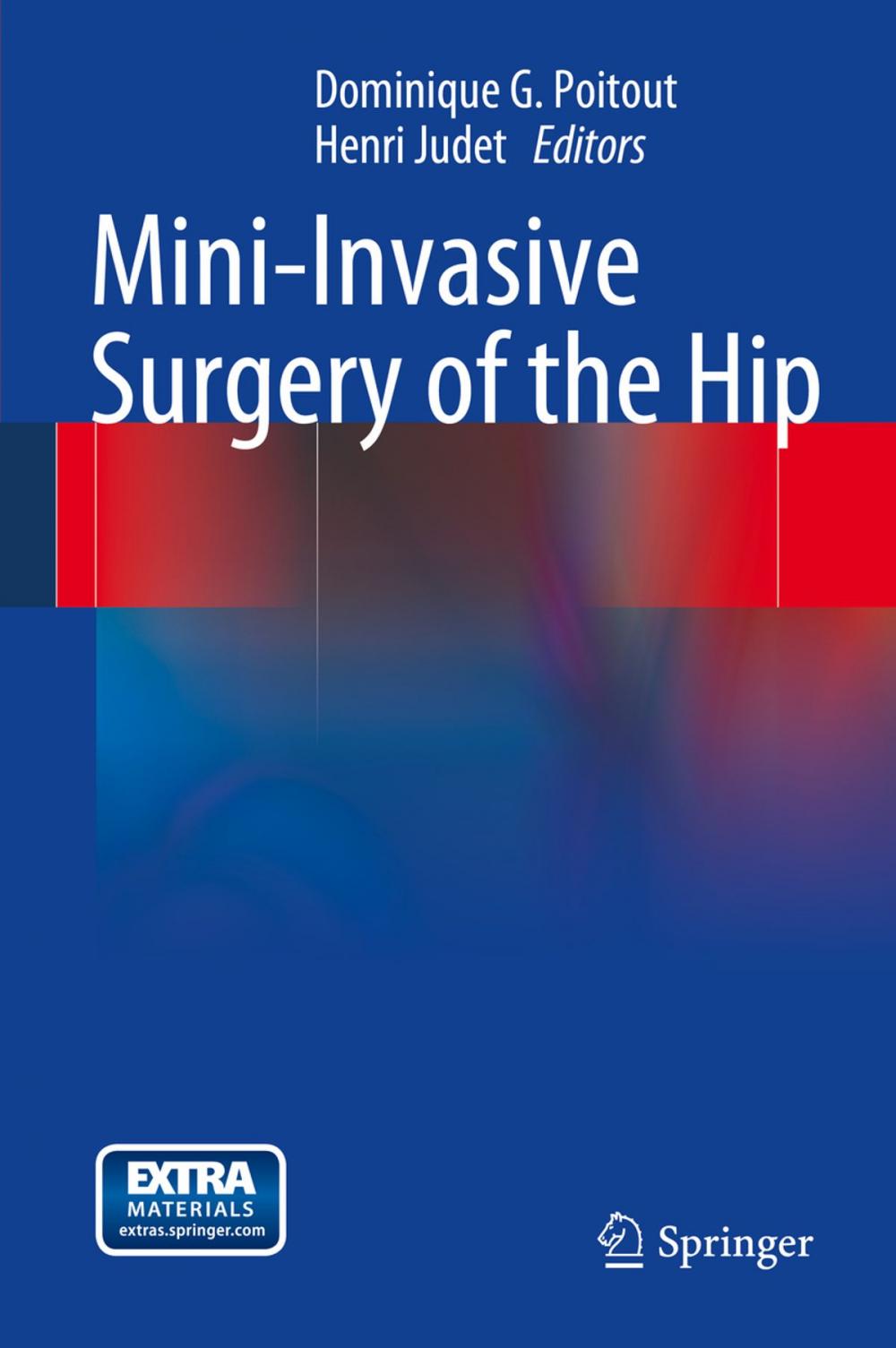 Big bigCover of Mini-Invasive Surgery of the Hip