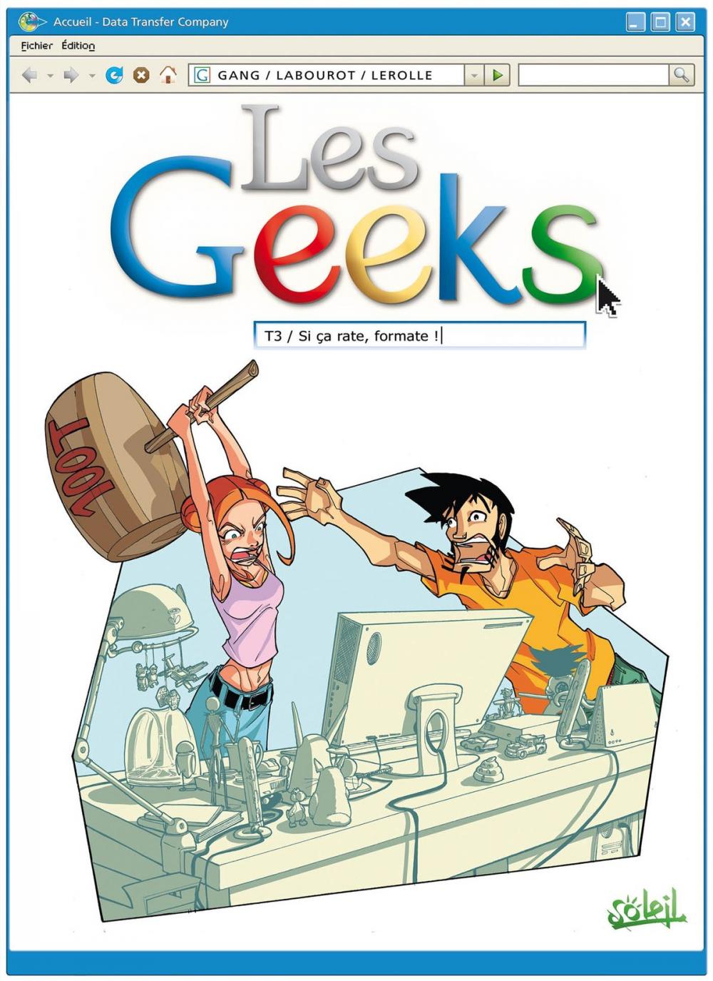 Big bigCover of Les Geeks T03