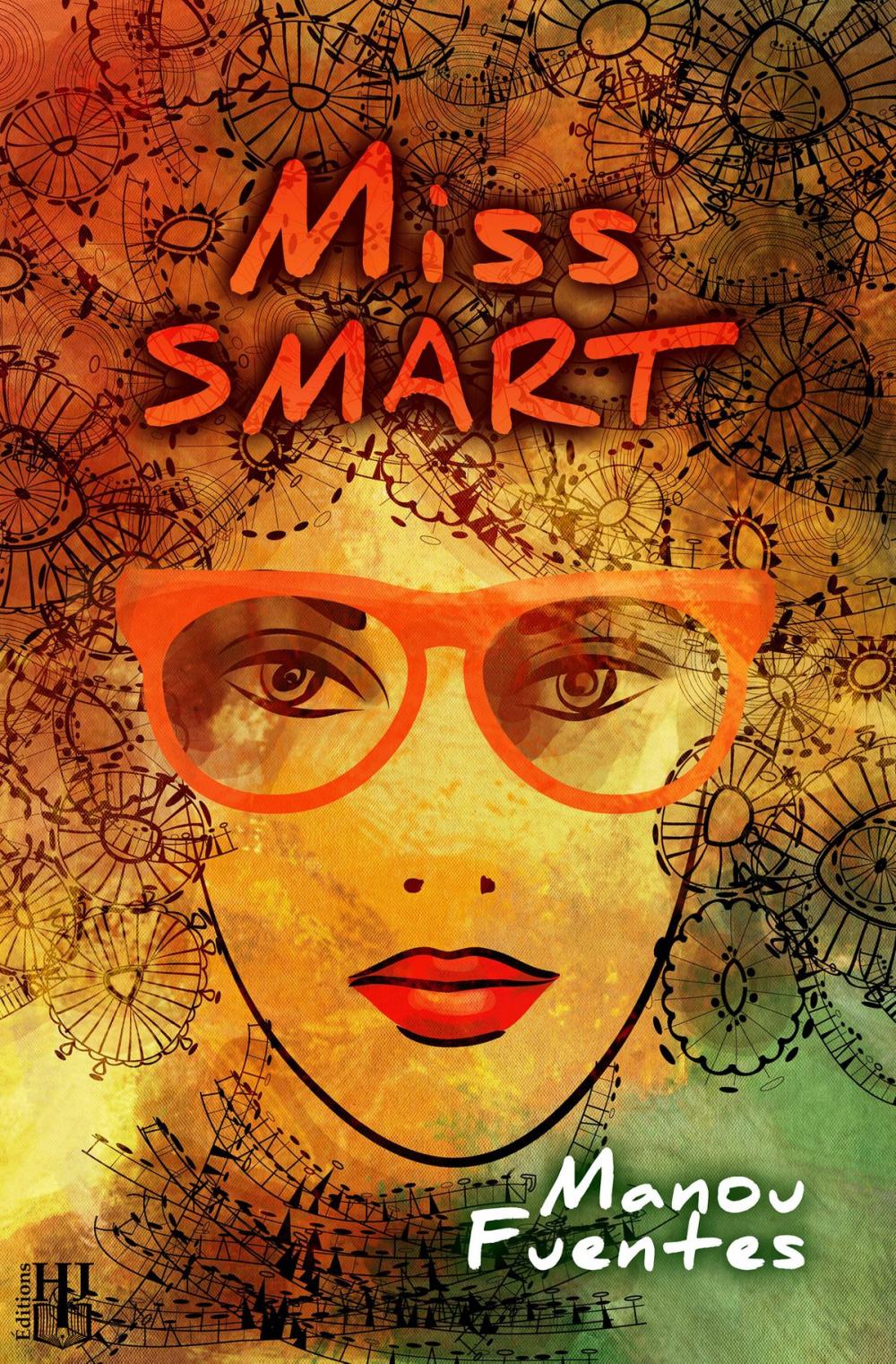 Big bigCover of Miss SMART