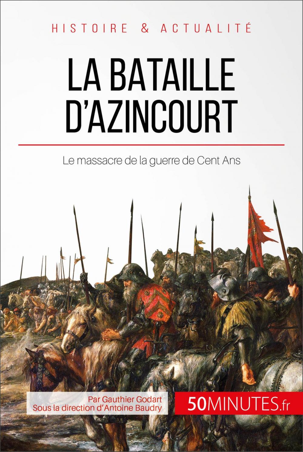 Big bigCover of La bataille d'Azincourt