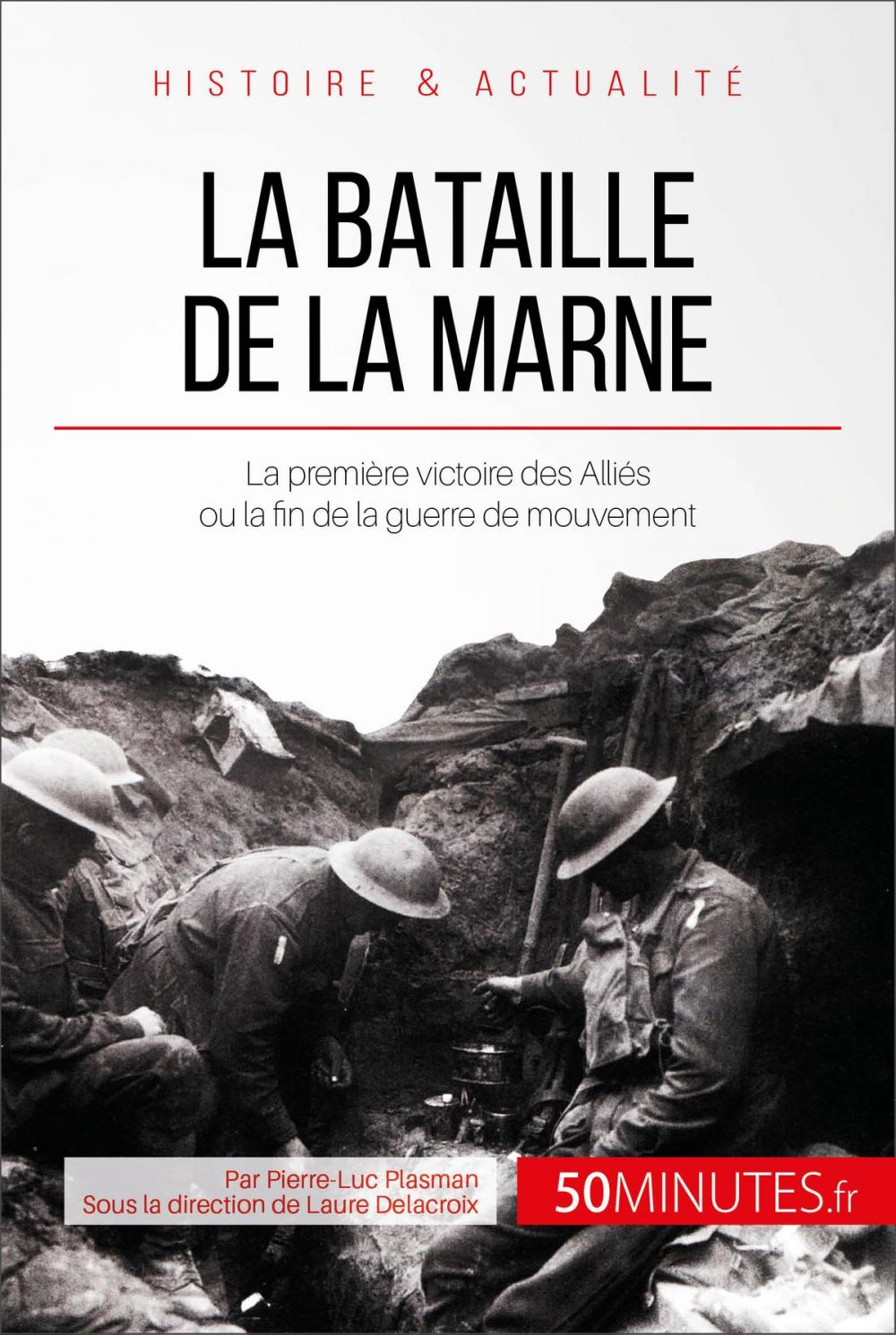 Big bigCover of La bataille de la Marne