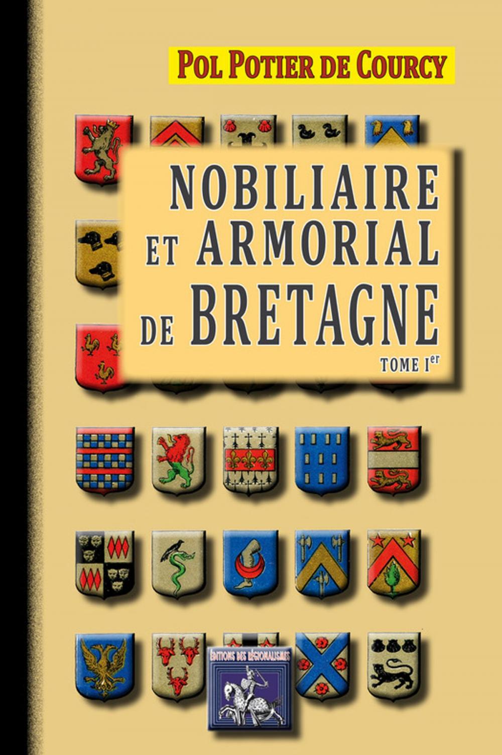 Big bigCover of Nobiliaire et armorial de Bretagne