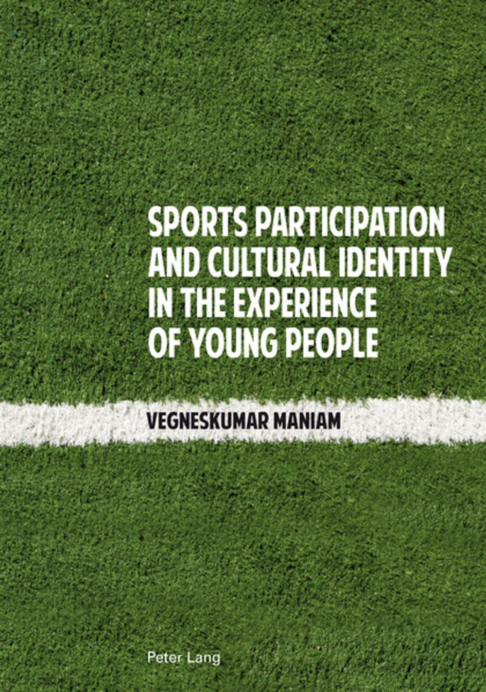 Big bigCover of Sports Participation and Cultural Identity in the Experience of Young People