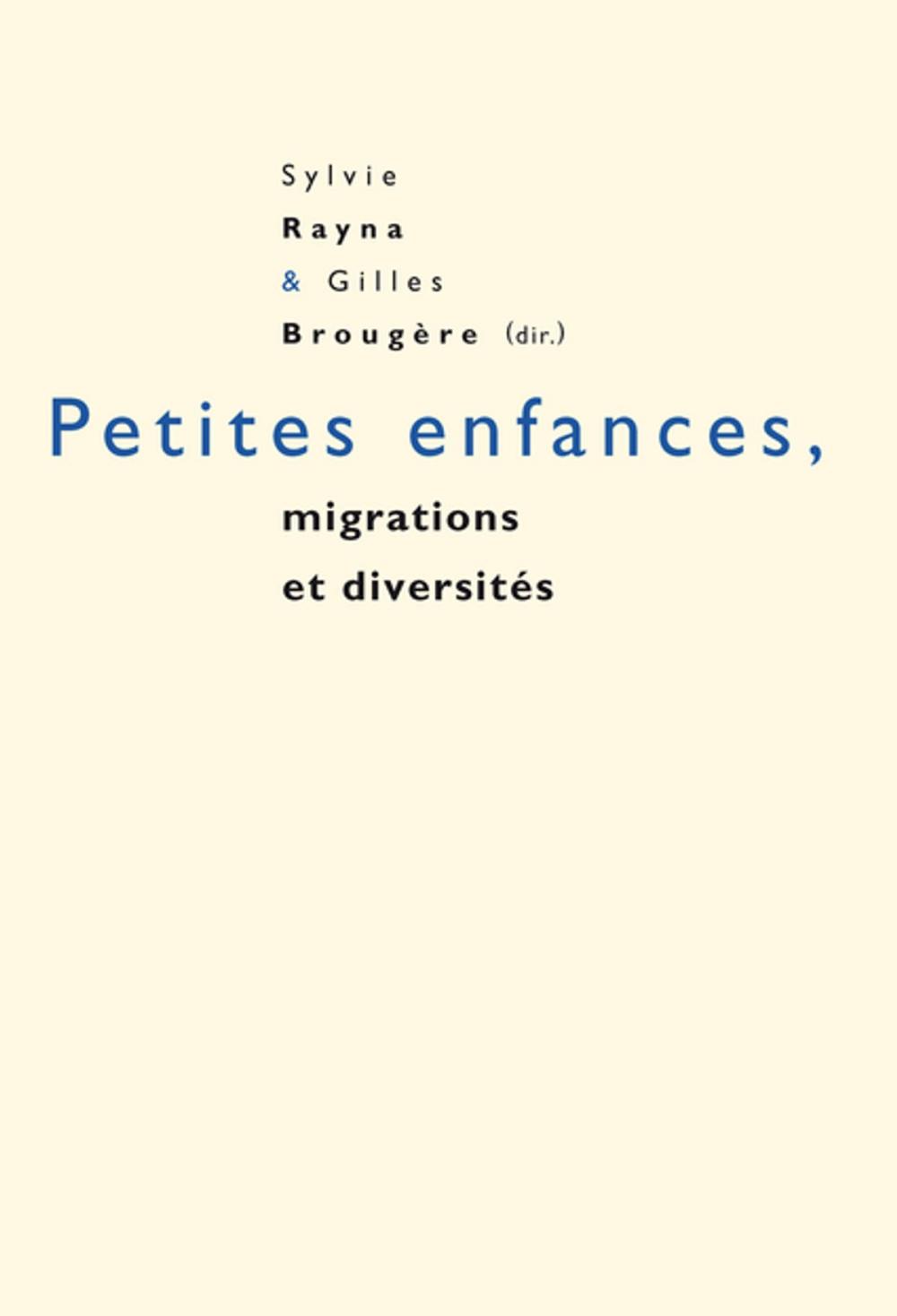 Big bigCover of Petites enfances, migrations et diversités