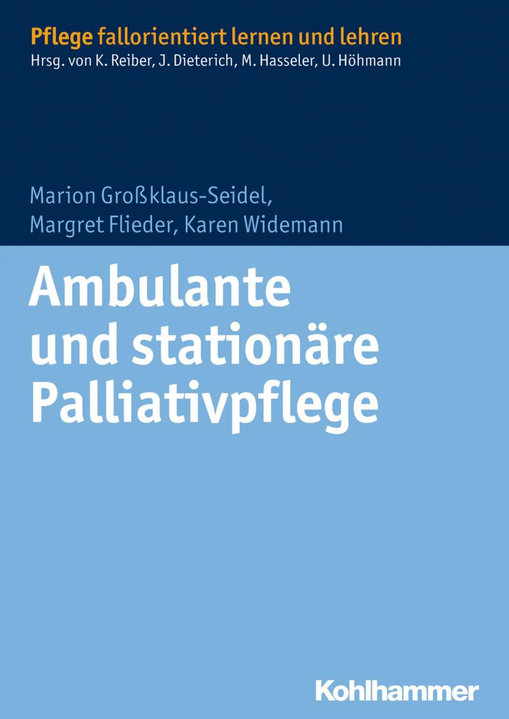 Big bigCover of Ambulante und stationäre Palliativpflege