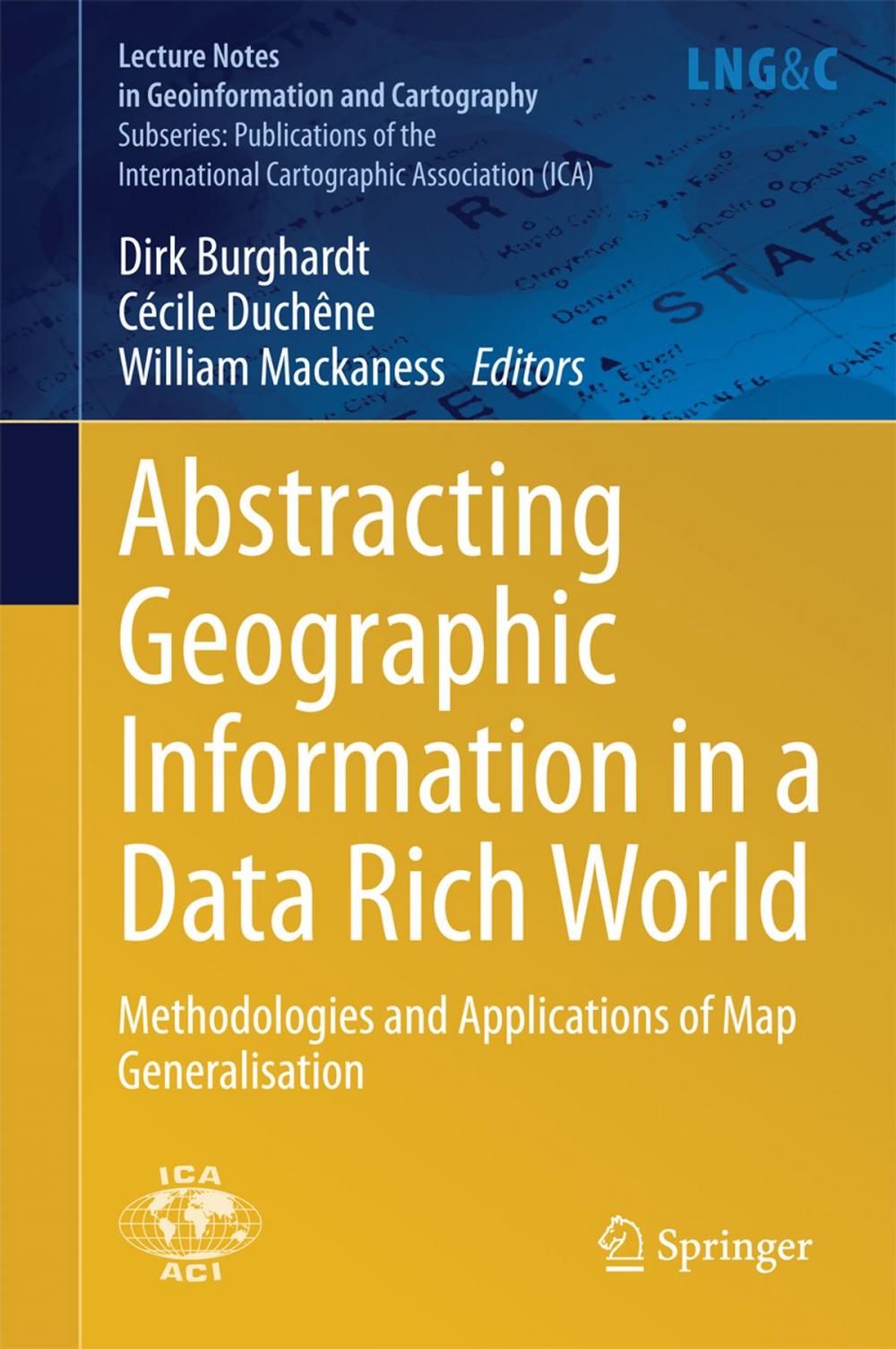 Big bigCover of Abstracting Geographic Information in a Data Rich World