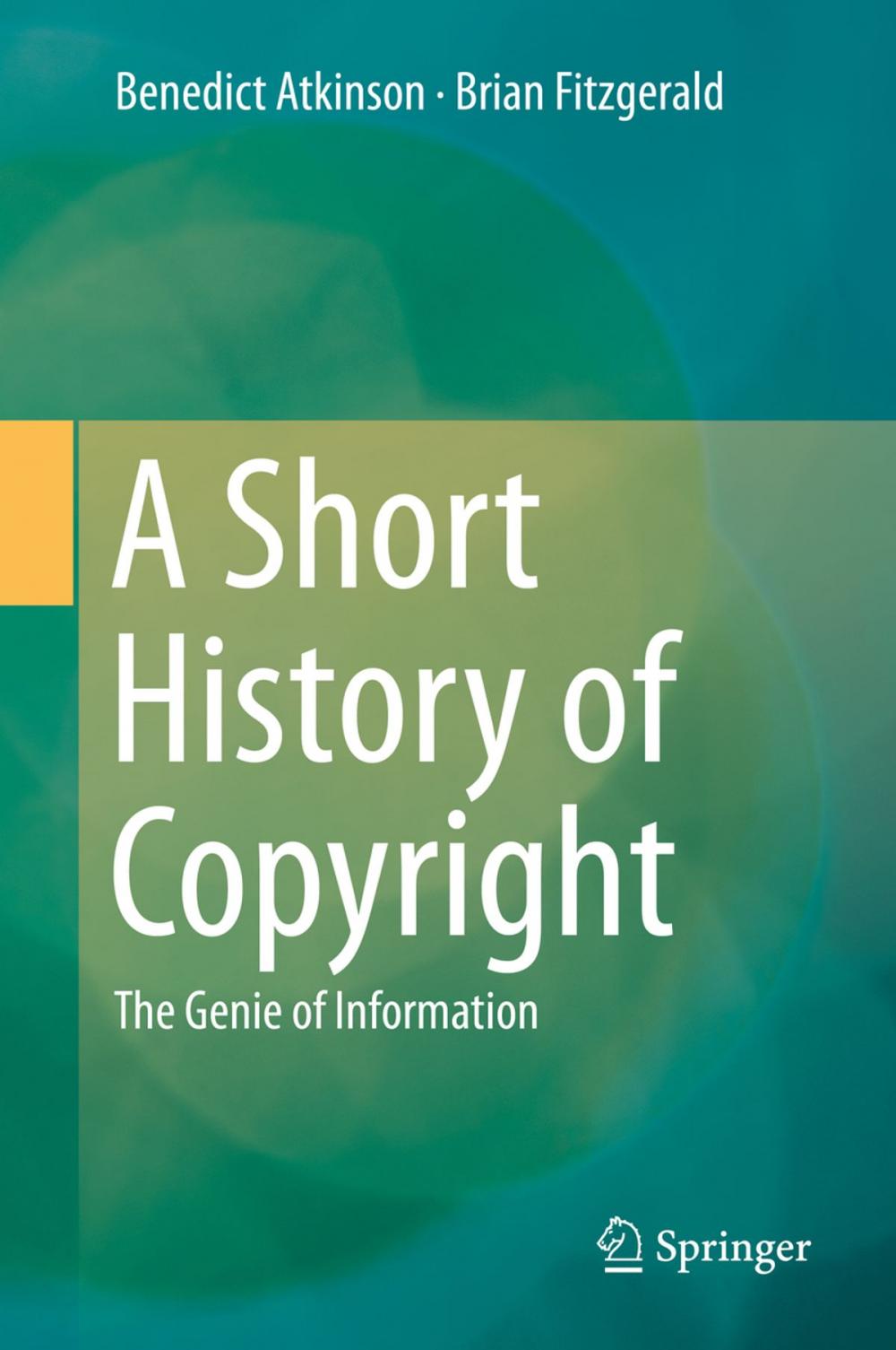Big bigCover of A Short History of Copyright