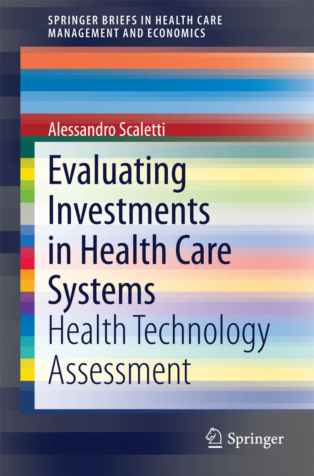 Big bigCover of Evaluating Investments in Health Care Systems