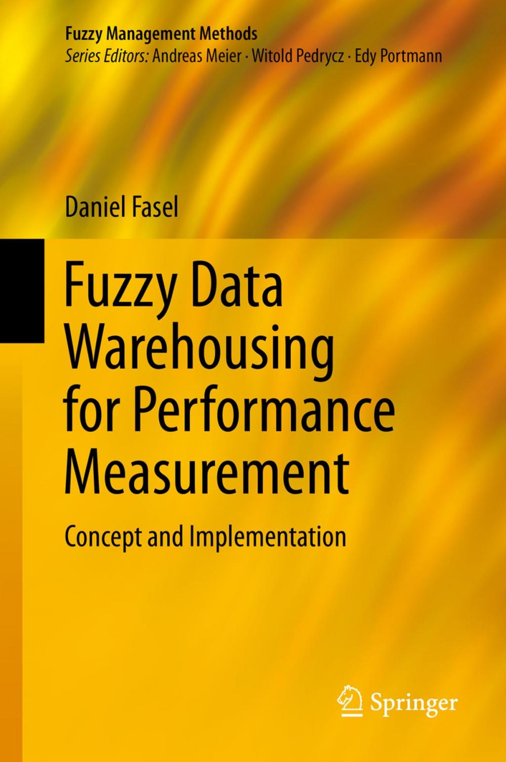 Big bigCover of Fuzzy Data Warehousing for Performance Measurement