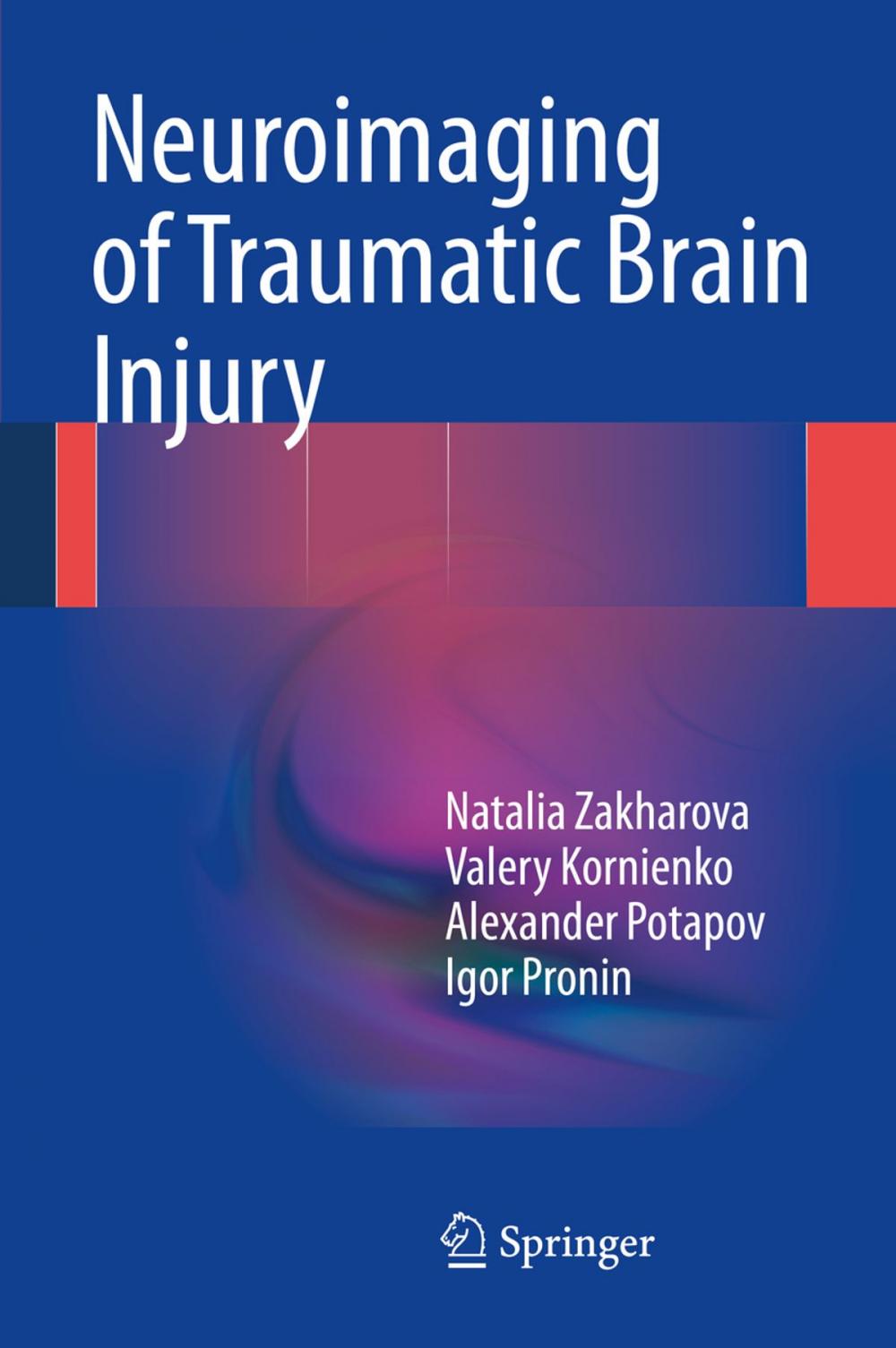 Big bigCover of Neuroimaging of Traumatic Brain Injury