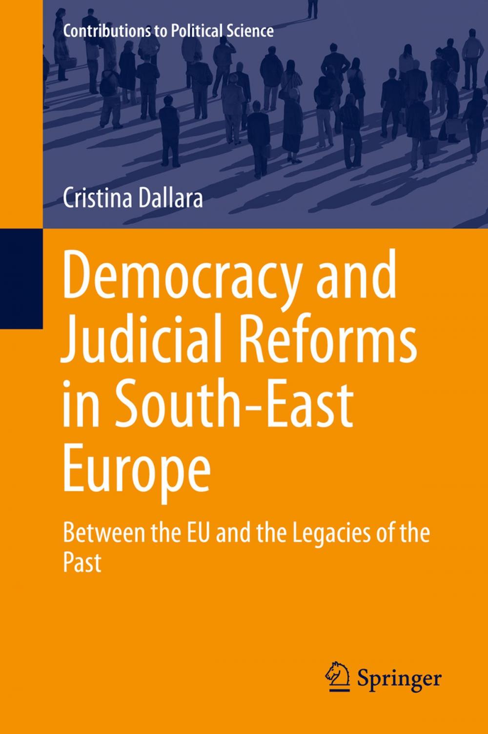 Big bigCover of Democracy and Judicial Reforms in South-East Europe