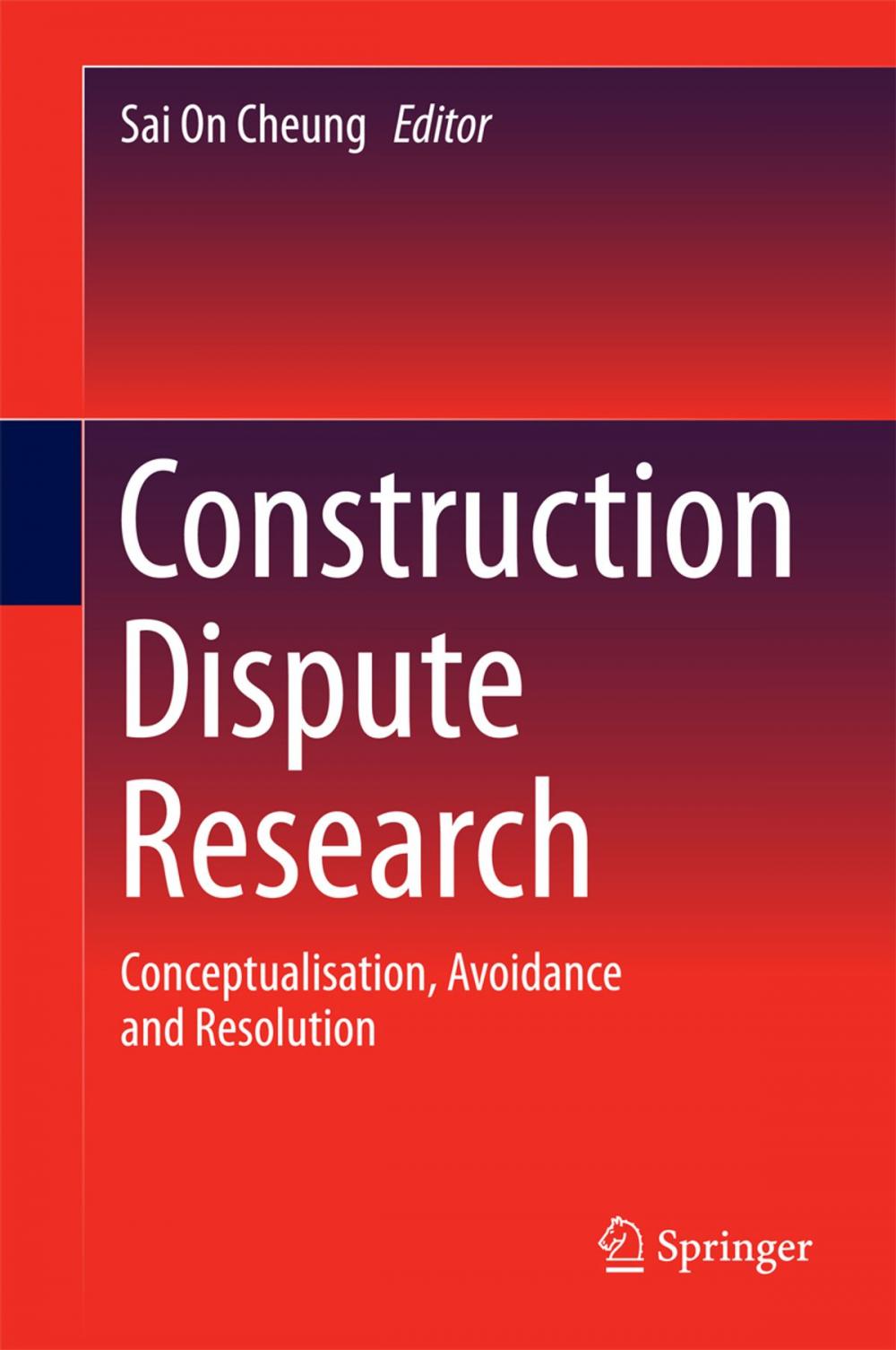 Big bigCover of Construction Dispute Research