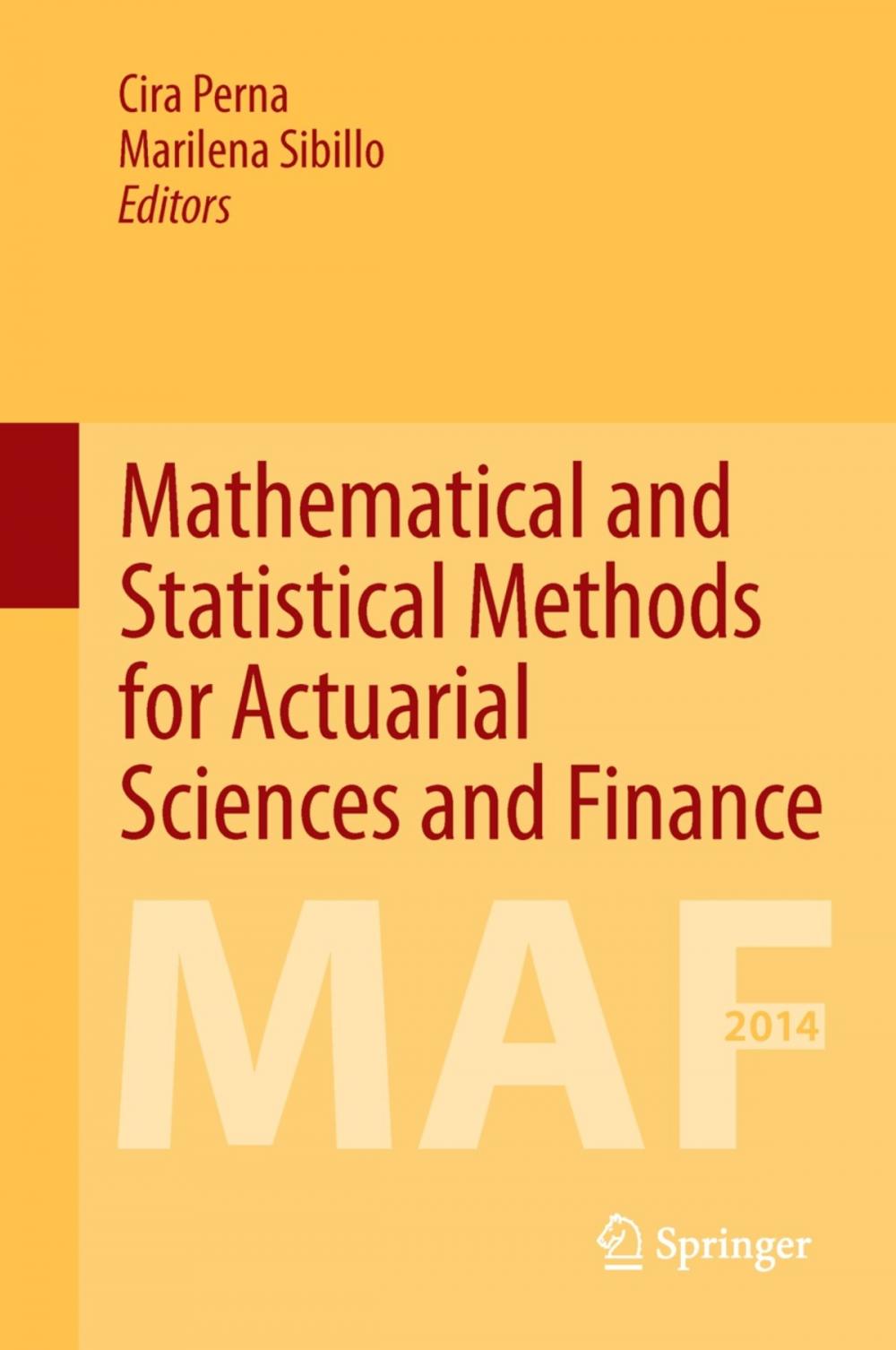 Big bigCover of Mathematical and Statistical Methods for Actuarial Sciences and Finance