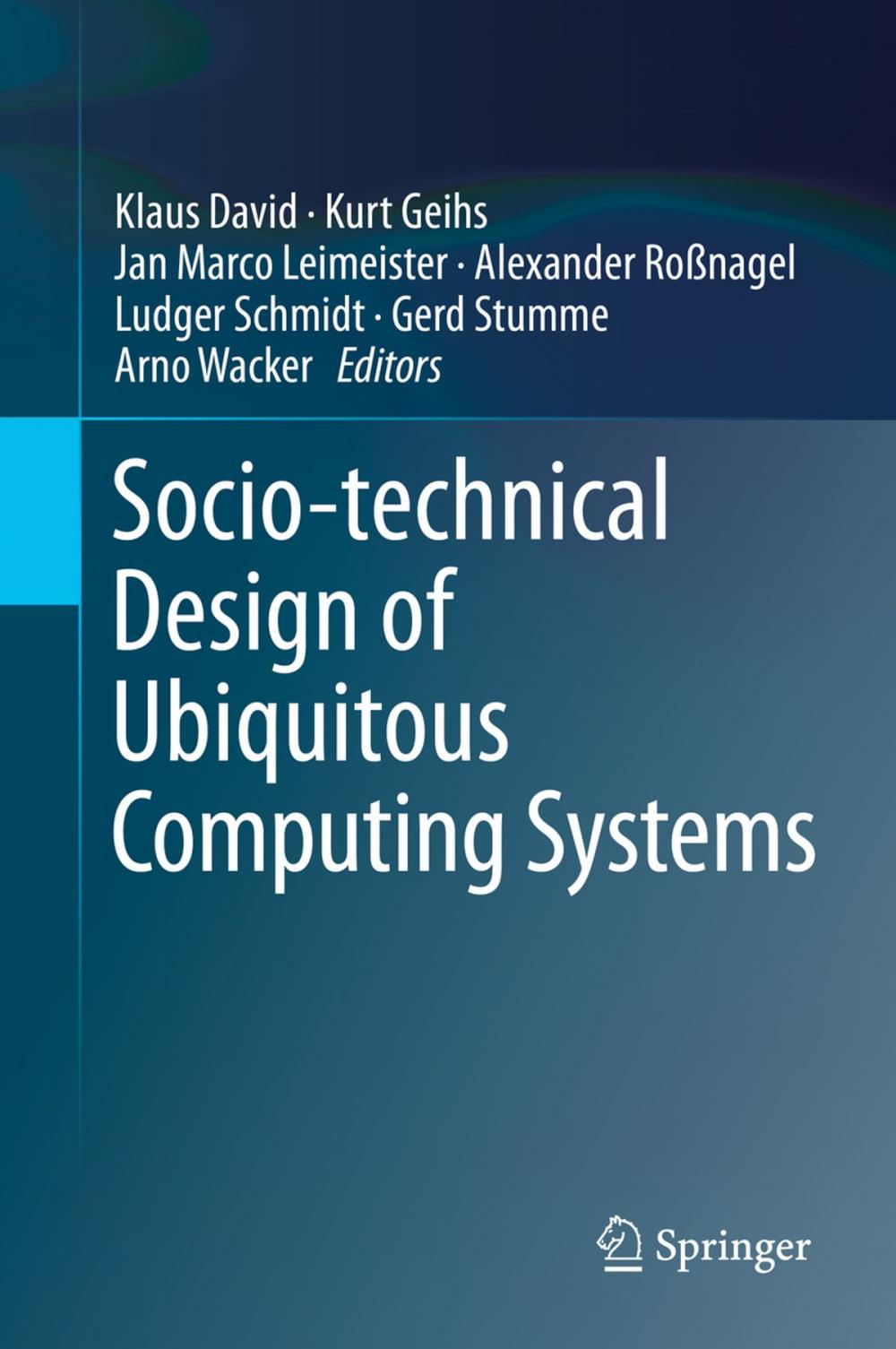 Big bigCover of Socio-technical Design of Ubiquitous Computing Systems