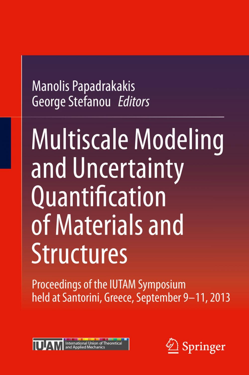 Big bigCover of Multiscale Modeling and Uncertainty Quantification of Materials and Structures