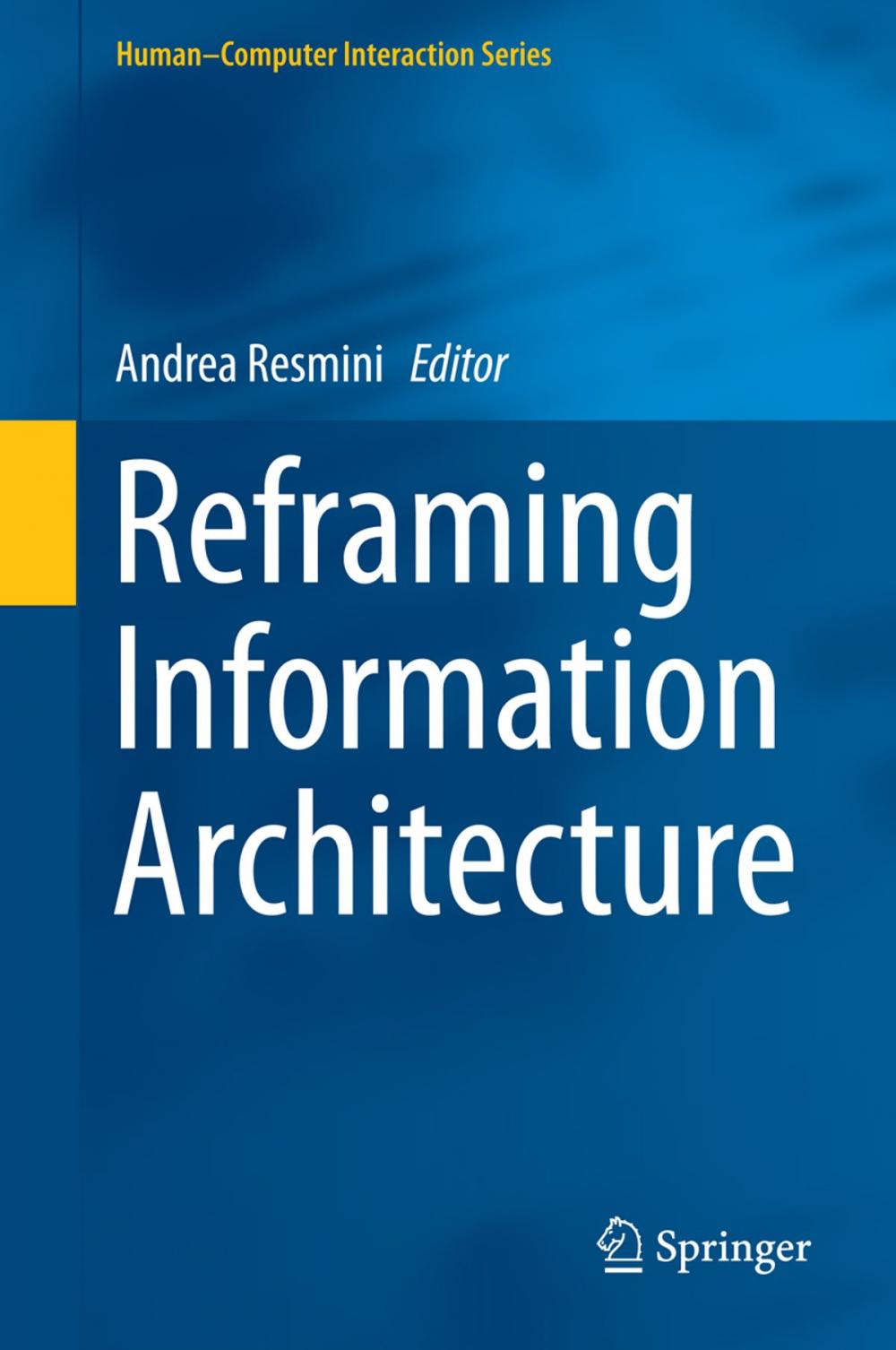 Big bigCover of Reframing Information Architecture