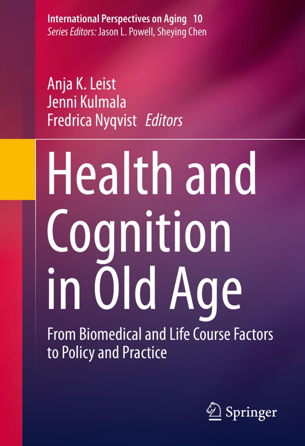 Big bigCover of Health and Cognition in Old Age