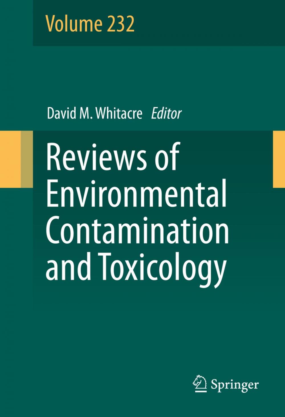 Big bigCover of Reviews of Environmental Contamination and Toxicology Volume 232