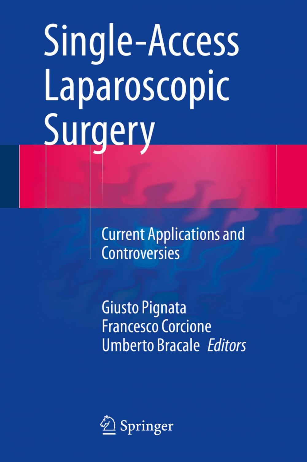 Big bigCover of Single-Access Laparoscopic Surgery