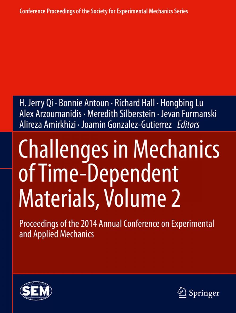 Big bigCover of Challenges in Mechanics of Time-Dependent Materials, Volume 2