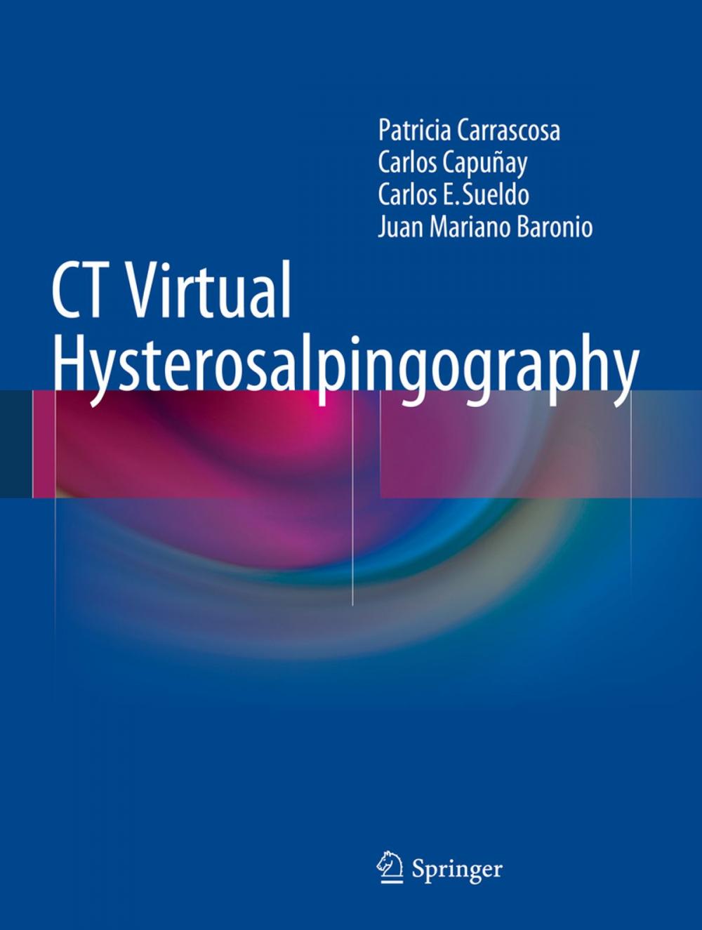 Big bigCover of CT Virtual Hysterosalpingography