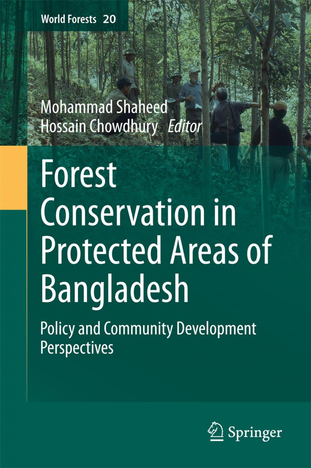 Big bigCover of Forest conservation in protected areas of Bangladesh