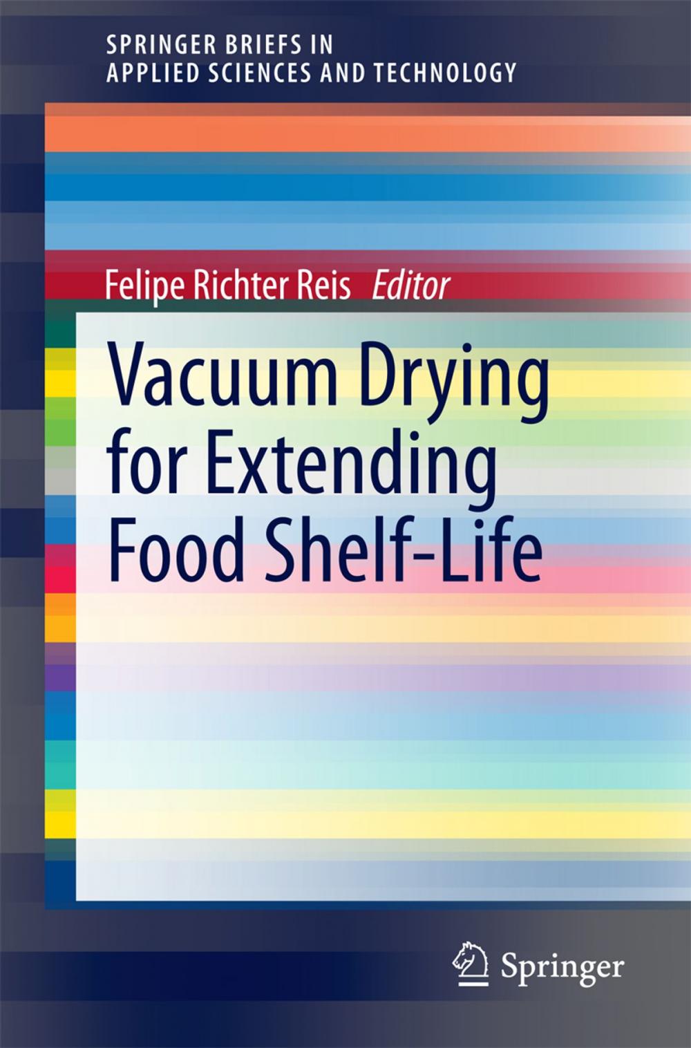 Big bigCover of Vacuum Drying for Extending Food Shelf-Life