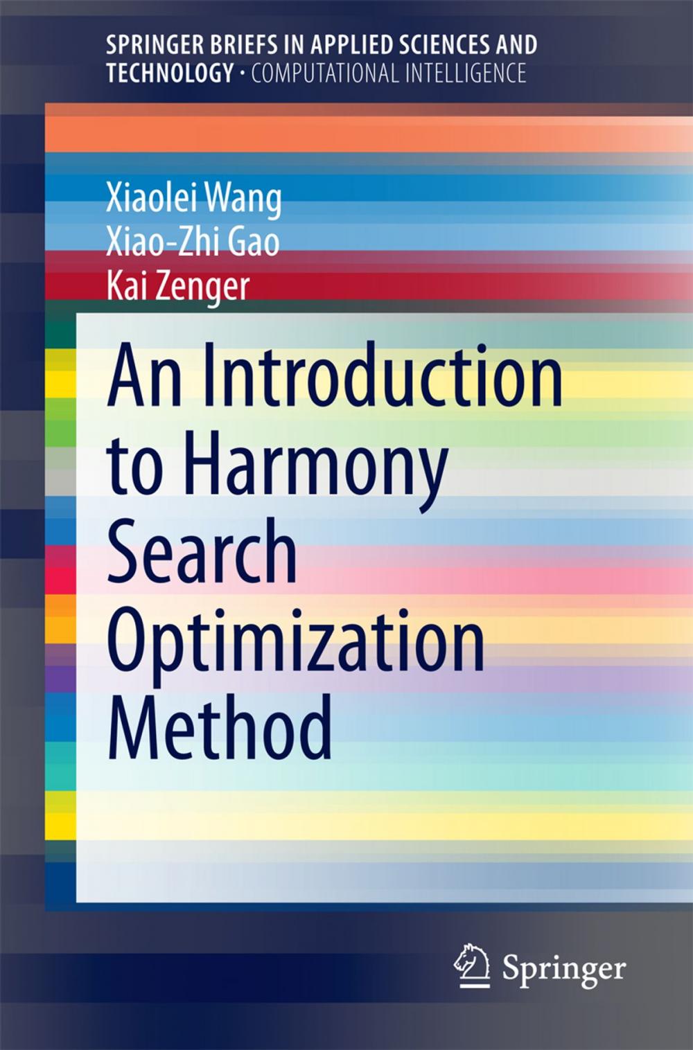 Big bigCover of An Introduction to Harmony Search Optimization Method