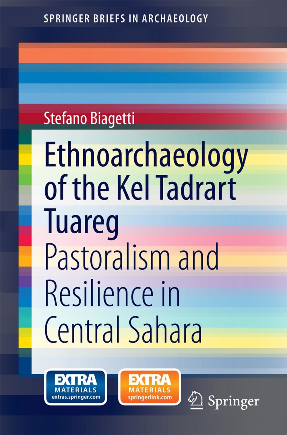 Big bigCover of Ethnoarchaeology of the Kel Tadrart Tuareg